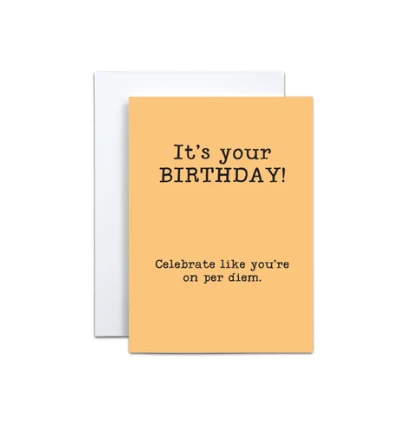 BIRTHDAY PER DIEM CARD